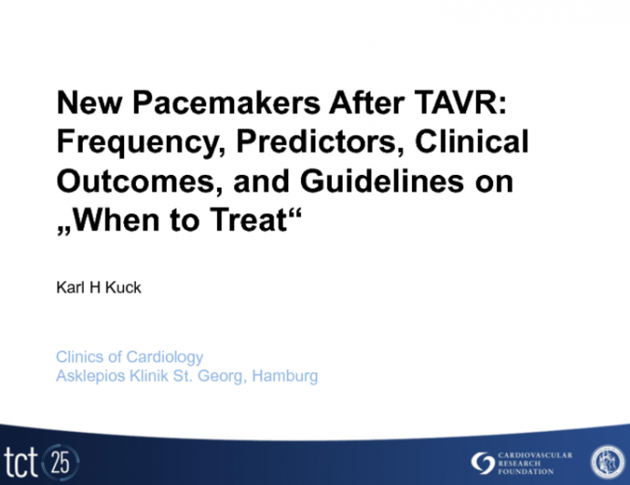 New Pacemakers After TAVR: Frequency, Predictors, Clinical Outcomes, and Guidelines on "When to Treat"