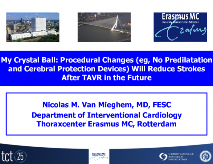 My Crystal Ball: Procedural Changes (eg, No Predilatation and Cerebral Protection Devices) Will Reduce Strokes After TAVR in the Future