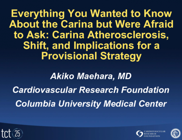 Everything You Wanted to Know About the Carina but Were Afraid to Ask: Carina Atherosclerosis, Shift, and Implications for a Provisional Strategy