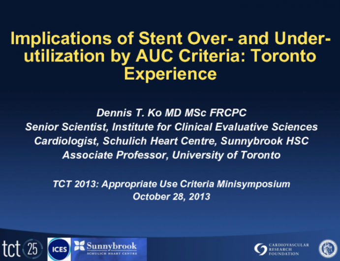 Implications of Stent Over- and Under-utilization by AUC Criteria: Toronto Experience