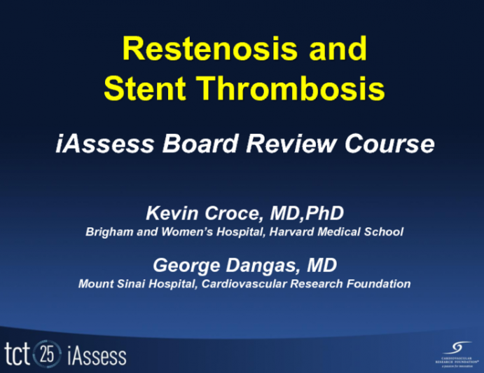 Restenosis and Stent Thrombosis