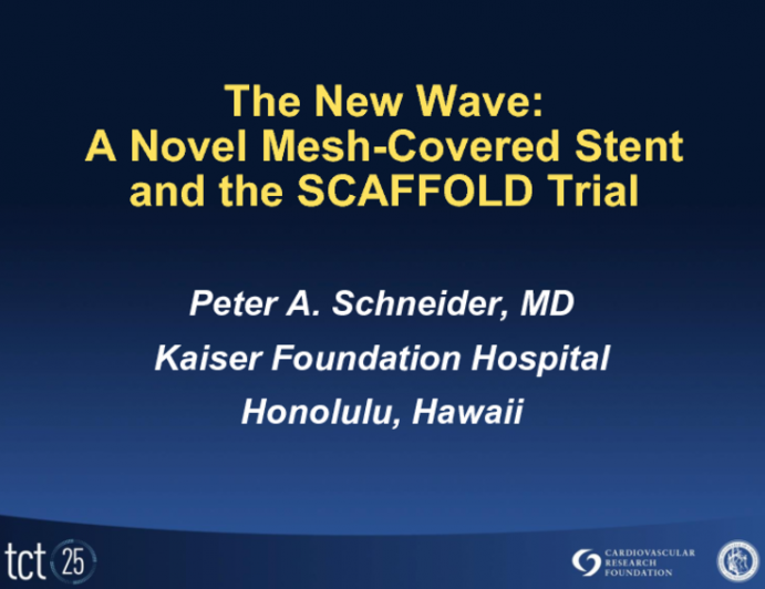 The Next Wave: A Novel Mesh-Covered Stent and the SCAFFOLD Trial