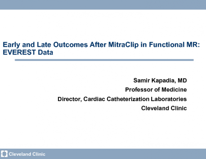 Early and Late Outcomes After MitraClip in Functional MR: EVEREST Data