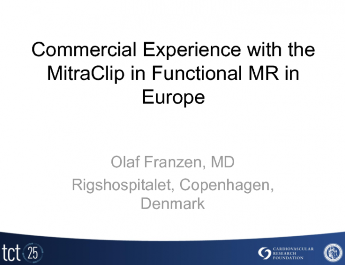 Commercial Experience with the MitraClip in Functional MR in Europe