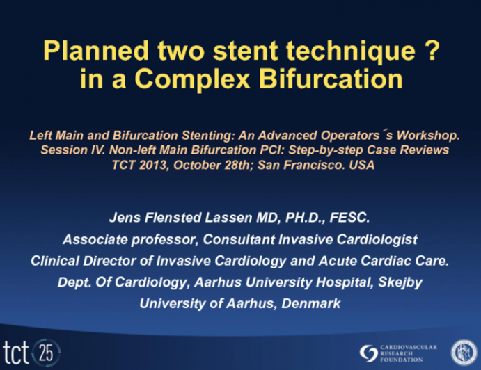 Planned 2-stent Technique in a Non-left Main Trifurcation