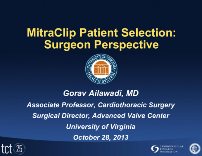 Who are the Right Patients for MitraClip Therapy in Today's Practice? Surgical Perspectives