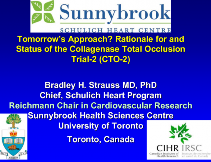 Tomorrow's approach? Rationale for and Status of the Collagenase Total Occlusion Trial-2 (CTO-2)