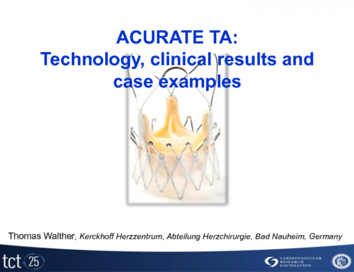 ACURATE TA: Technology, Clinical Results, and Case Examples