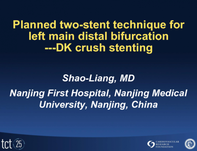 Planned 2-stent Technique Case Presentation case #2: DK Crush