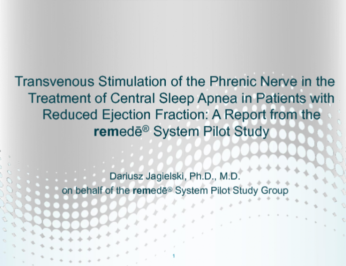 TCT-134. Transvenous Phrenic Nerve Stimulation in the Treatment of Central Sleep Apnea in Patients with Reduced Ejection Fraction: A Report from the remed?® System Pilot Study