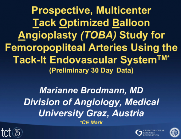 TCT-132. Prospective, Multicenter Tack Optimized Balloon Angioplasty (TOBA) Study for   Femoropopliteal Arteries Using the Tack-IT Endovascular SystemTM