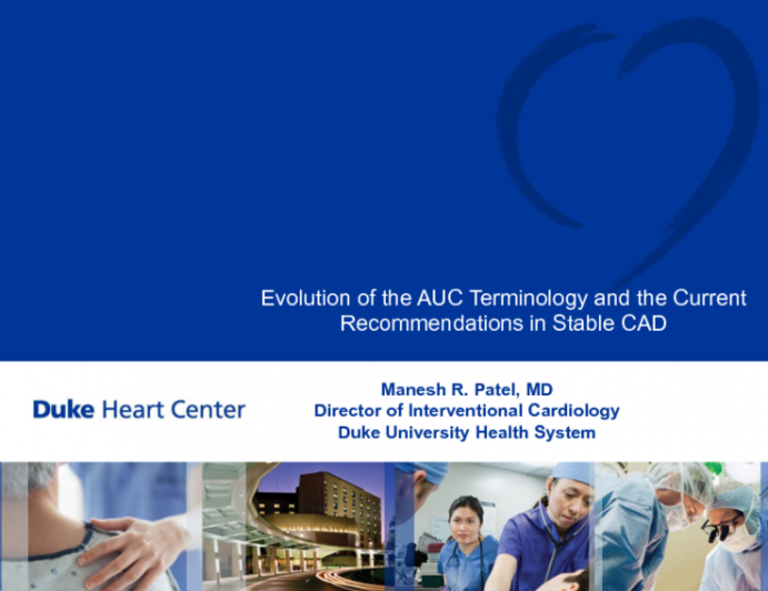 Evolution of the AUC Terminology, and Current Recommendations in Stable CAD