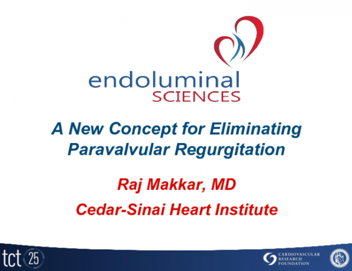 Endoluminal Sciences: A New Concept for Eliminating Paravalvular Regurgitation