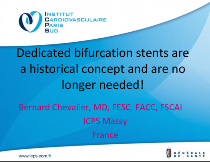 Contra Position: Dedicated Bifurcation Stents are a Historical Cconcept and are No Longer Needed!