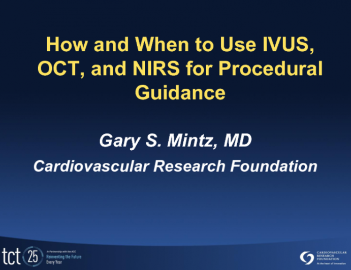 How and When to Use IVUS, OCT, and NIRS for Procedural Guidance