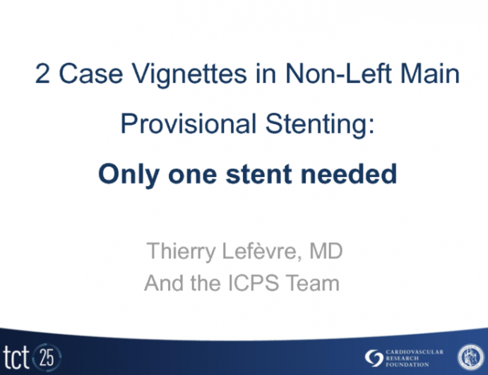 2 Case Vignettes in Non-left Main Provisional Stenting: Only 1 Stent Needed