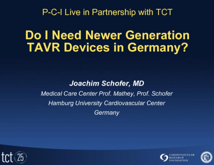 Do I Need Newer Generation TAVR Devices in Germany?