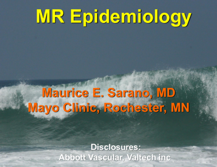 Epidemiology and Prognostic Impact of Mitral Regurgitation (and Why Does MR Take a Backseat to Aortic Stenosis?)