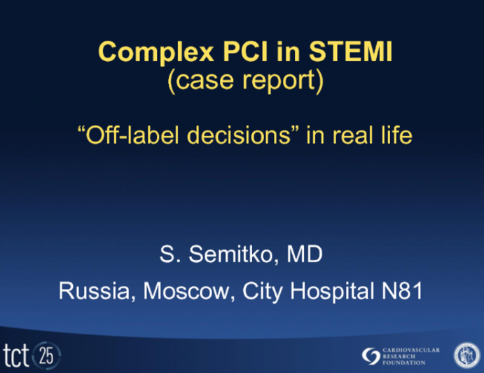 Case Presentation: Complex PCI in STEMI