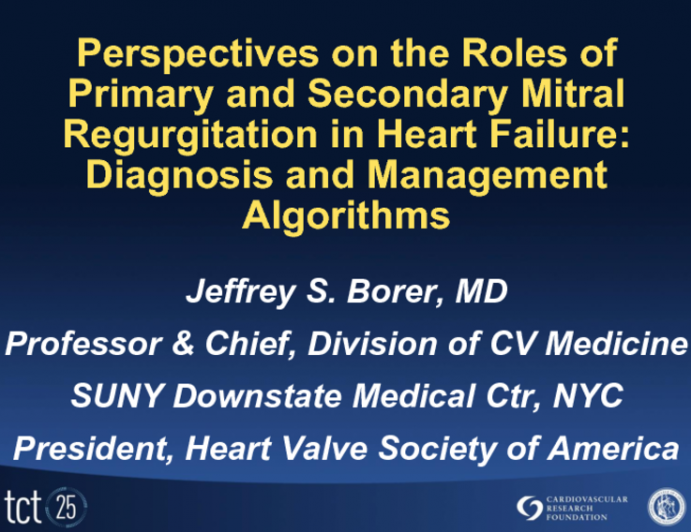 Perspectives on the Role of Primary and Secondary Mitral Regurgitation in Heart Failure: Diagnosis and Management Algorithms