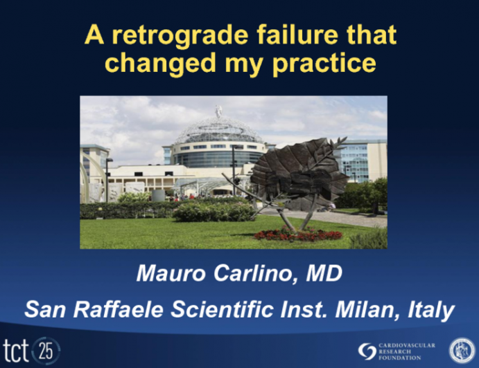 Case #4: A Retrograde Failure that Changed my Practice