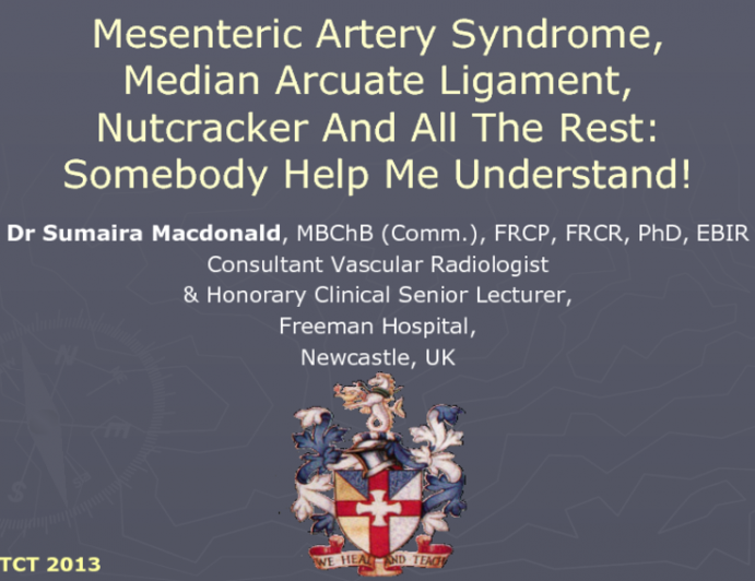 Mesenteric Artery, Median Arcuate Ligament, Nutcracker, and All the Rest: Somebody Help Me Understand!