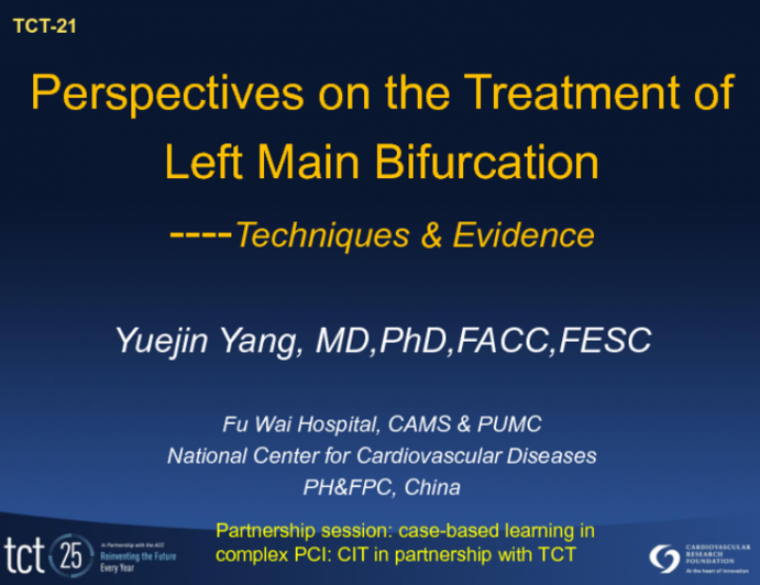 Spot Lecture: Perspectives on the Treatment of Left Main Bifurcations