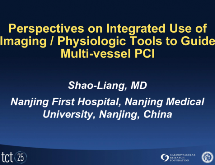 Spot Lecture: Perspectives on Integrated Use of Imaging / Physiologic Tools to Guide Multivessel PCI