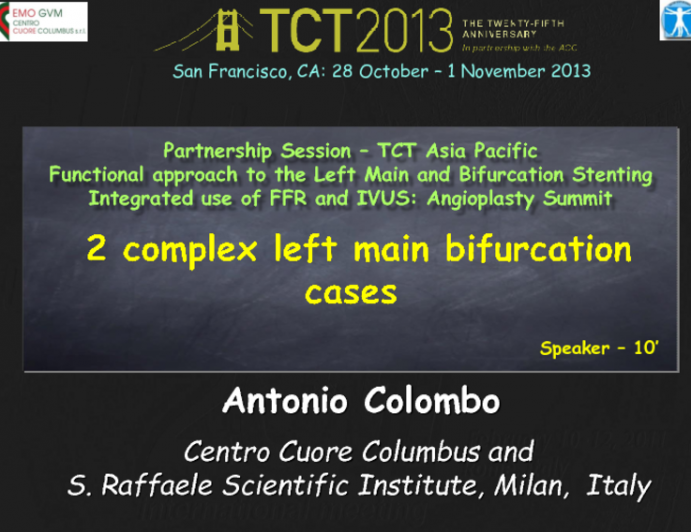 Two Complex Left Main Bifurcation Cases