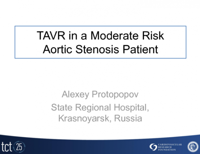 Case Presentation: TAVR in a Moderate Risk Aortic Stenosis Patient