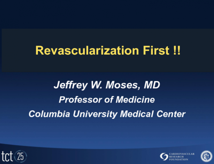 Risk/Benefit Favors: Revascularization First