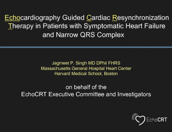 Cardiac Resynchronization Therapy in Narrow QRS Patients: The EchoCRT Trial