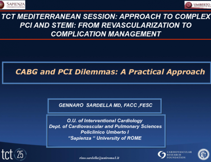 CABG and PCI Dilemmas:  A Practical Approach