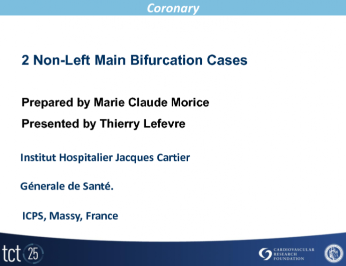 Two Complex Non-Left Main Bifurcation Cases