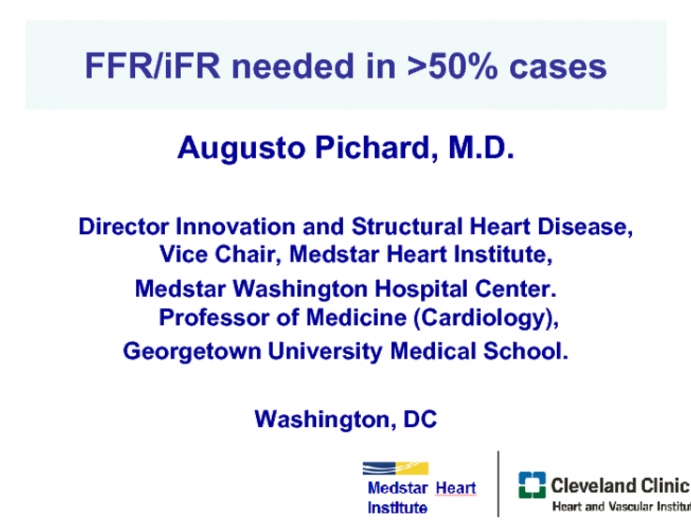 Making the Case for FFR/iFFR Use in >50% of Cases Before PCI