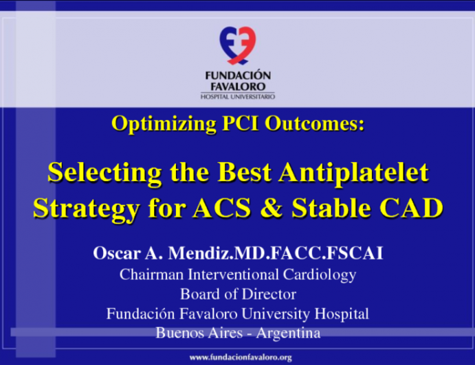 Selecting the Best Antiplatelet Strategy for ACS and Stable CAD