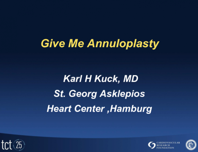 Give Me Annuloplasty!