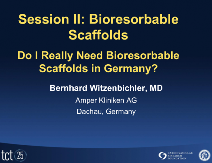 Do I Really Need Bioresorbable Scaffolds in Germany?