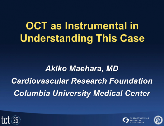 Case Presentation: OCT as Instrumental in Understanding This Case
