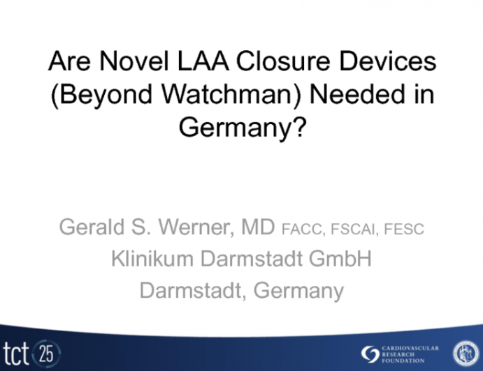 Are Novel LAA Closure Devices (Beyond Watchman) Needed in Germany?