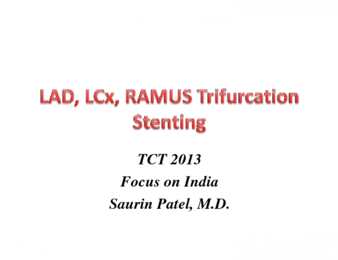 Case 2: Left Main Trifurcation PCI