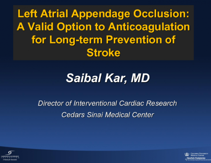 Left Atrial Appendage Occlusion: A Valid Option to Anticoagulation for Long-term Prevention of Stroke