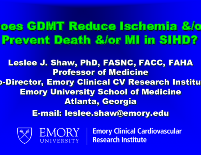 Does GDMT Reduce Ischemia and/or Prevent Death and/or MI in SIHD?