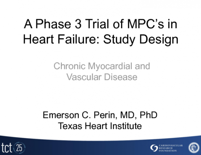 A Phase 3 Trial of MPCs in Heart Failure: Study Design