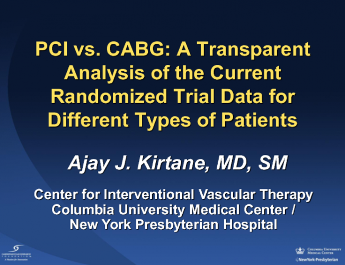 PCI vs CABG: A Transparent Analysis of the Current Randomized Trial Data for Different Types of Patients