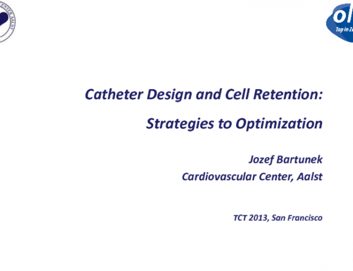 Catheter Design and Cell Retention: Strategies to Optimization