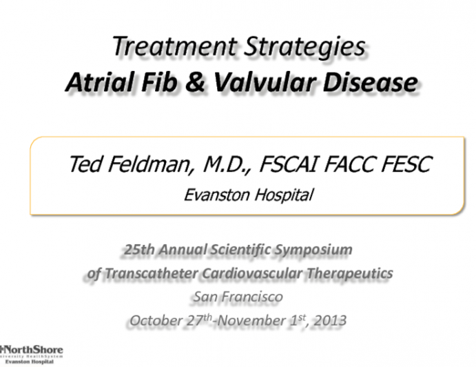 Treatment Strategies in Patients with Atrial Fibrillation and Valvular Heart Disease