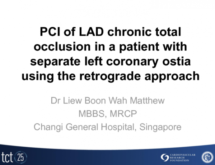 PCI of LAD CTO in a Patient With Separate Left Coronary Ostia Using The Retrograde Approach