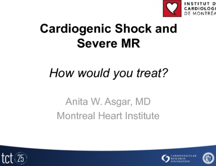 Case Presentation #2: Acute Anterior MI Presenting with Cardiogenic Shock and Complicated by Severe Mitral Regurgitation