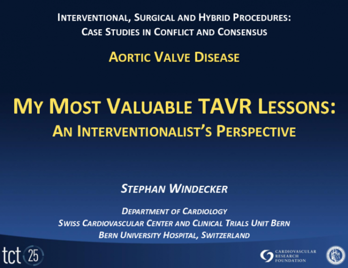 My Most Valuable TAVR Lessons: An Interventionalist's Perspective